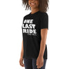 One Last Ride For Paul Unisex T-Shirt