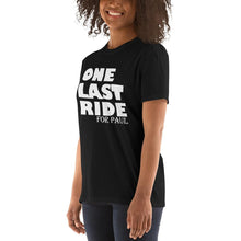 Load image into Gallery viewer, One Last Ride For Paul Unisex T-Shirt